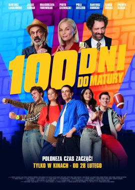 Plakat filmu 100 Dni do matury 