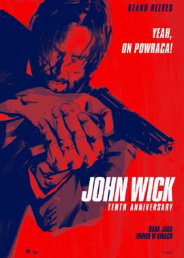 Plakat filmu John Wick. 10th Anniversary