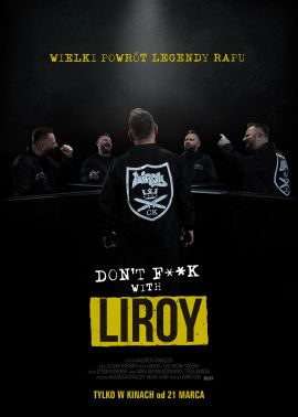 Plakat filmu Don't F**k with Liroy