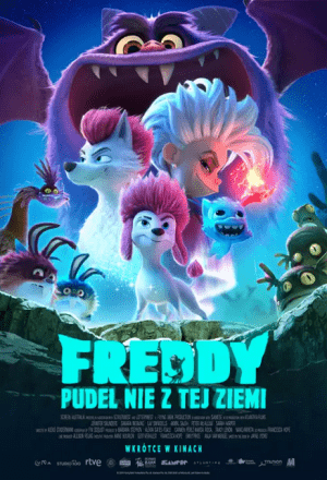 Freddy- Pudel nie z tej ziemi 2D dubbing plakat